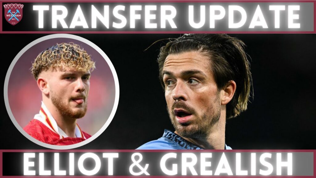 “Coming days” | TRANSFER UPDATE | Club progress Harvey Elliot talks as Jack Grealish is open to move