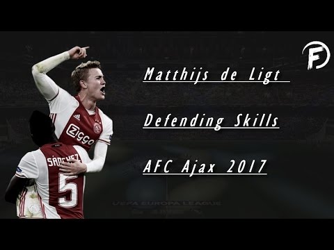 Matthijs de Ligt - Defending Skills, Tackles, Goals - AFC Ajax | 2017