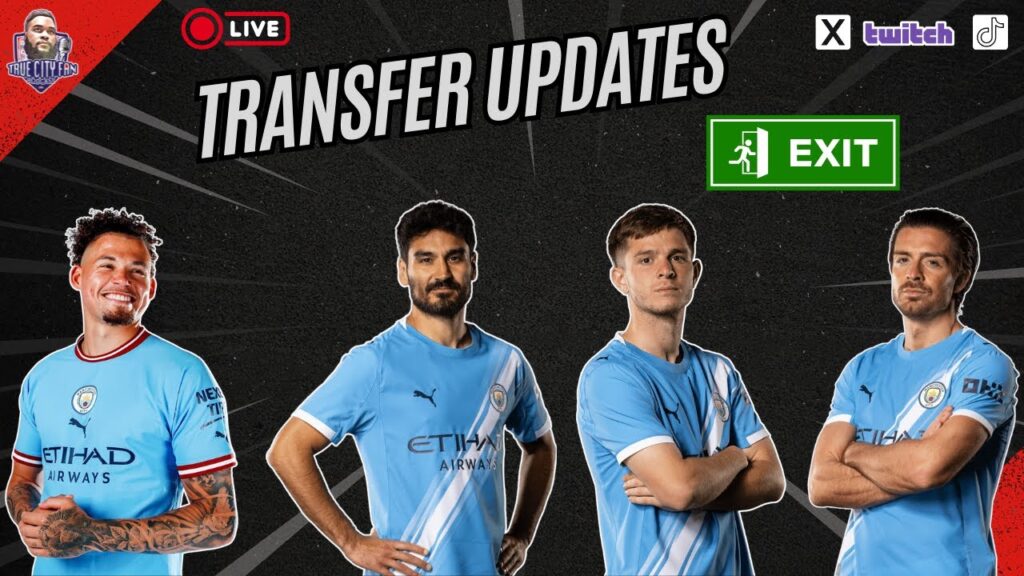 🔁 Transfer Round‑Up: Grealish, Gündoğan, McAtee & Phillips – Are They Leaving Man City? 💥