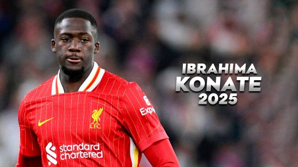 Ibrahima Konaté 2025 - Defensive Skills, Goals, Passes & Tackles - HD