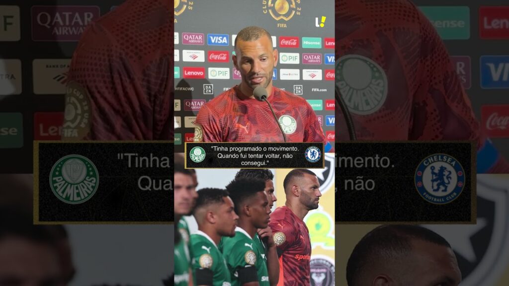 Weverton falou sobre o segundo gol do Chelsea, que decretou a eliminação do Palmeiras no Mundial.