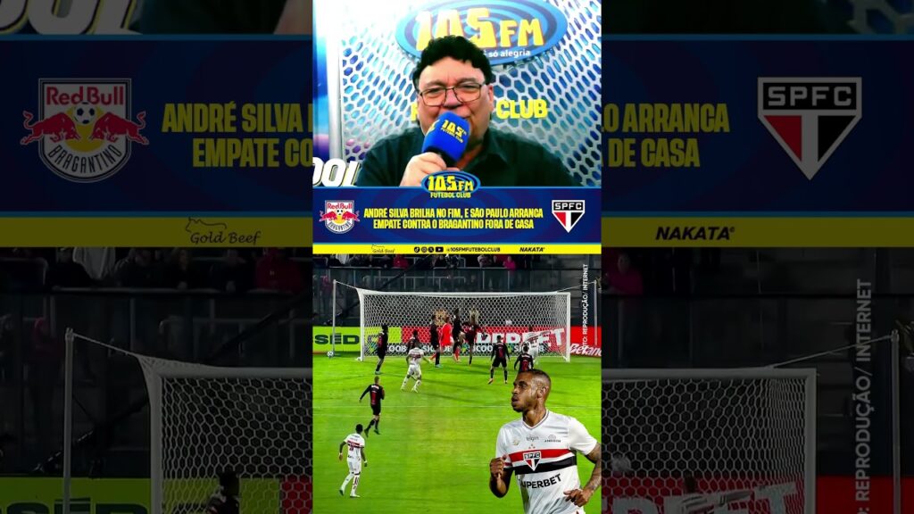 André Silva brilha no fim, e São Paulo arranca empate contra o Bragantino fora de casa