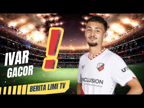 Kenapa FC Utrecht Panggil Ivar Jenner ■ Berita Terbaru Kluivert Timnas Indonesia PSSI TV Hari Ini