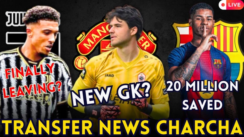 🔴 LIVE: Rashford to Barcelona? Sancho to Juventus? Man Utd Eye New Goalkeeper! | Transfer Talk