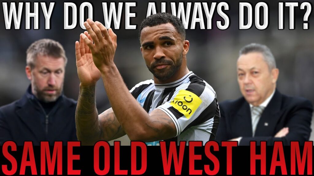 Same Old West Ham? Injury-Prone Callum Wilson Set for SHOCK Free Transfer!