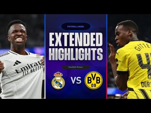 Real Madrid vs Borussia Dortmund – Buts Incroyables & Moments Forts ! 🔥