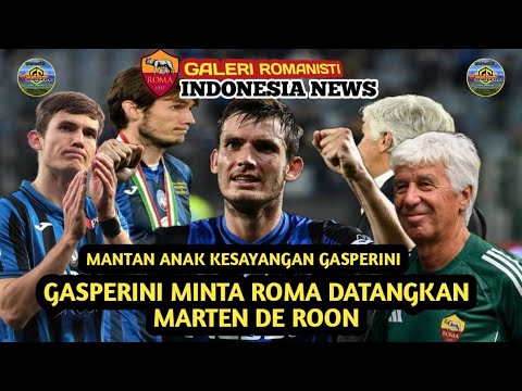Permintaan khusus Gasperini 🔥 Roma datangkan Marteen De roon gelandang bertahan #asroma
