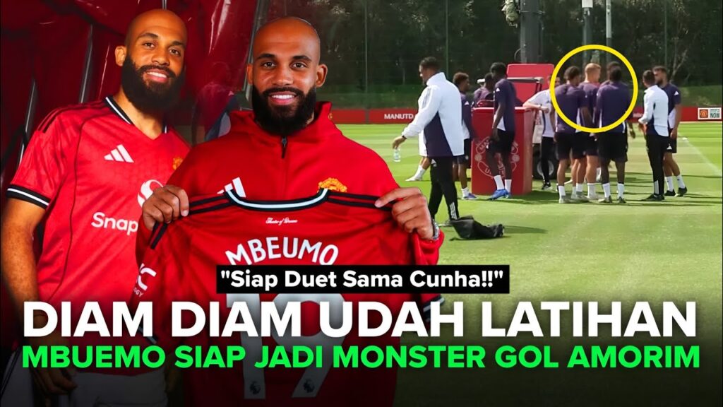 MBUEMO MAN UNITED!! Drama "TRANSFER KILAT" Mbuemo, Yang Jadi Sorotan Legend MU