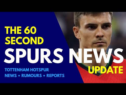 THE 6O SECOND SPURS NEWS UPDATE João Palhinha Loan Deal, Gibbs-White, Rodrygo, U18s, Fixture Changes