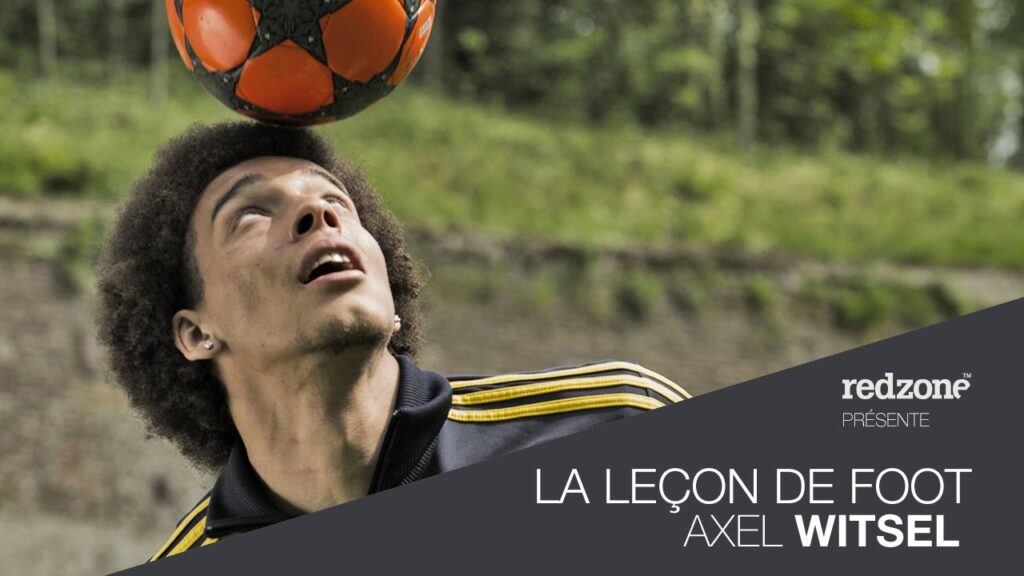 La leçon de foot d'Axel Witsel