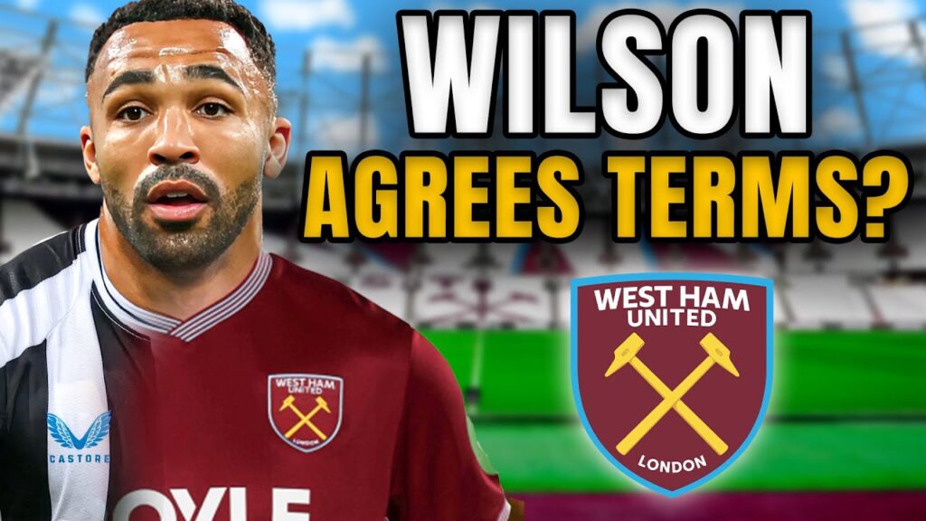 Callum Wilson Agrees Terms To Join West Ham?! Are There Any Positives To This?