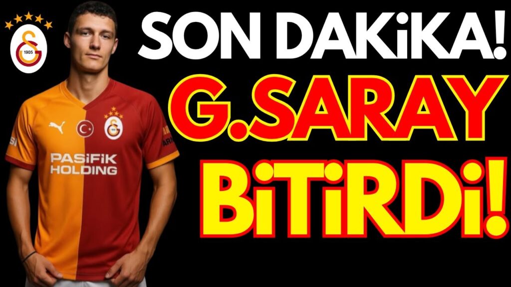 GALATASARAY ÇILDIRDI! BENJAMİN PAVARD TRANSFERİ TAMAM..