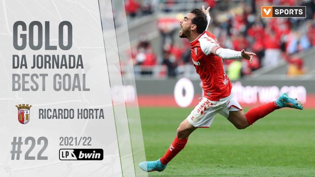 Golo da Jornada (Liga 21/22 #22): Ricardo Horta (SC Braga)