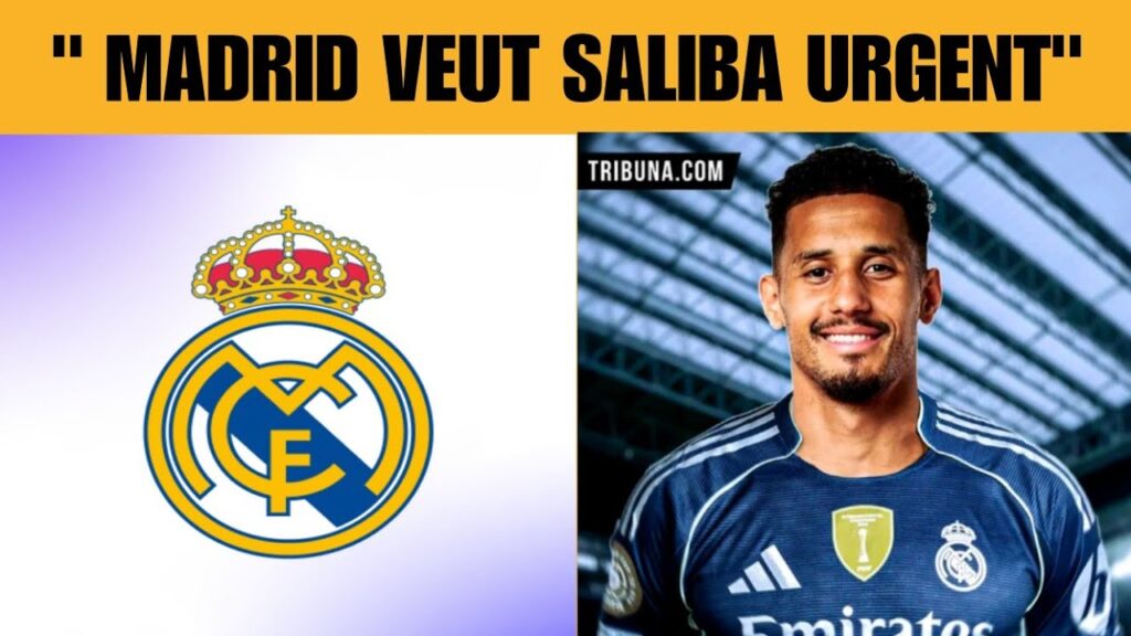 Saliba au Real Madrid ? Le transfert surprise qui affole l’Espagne !