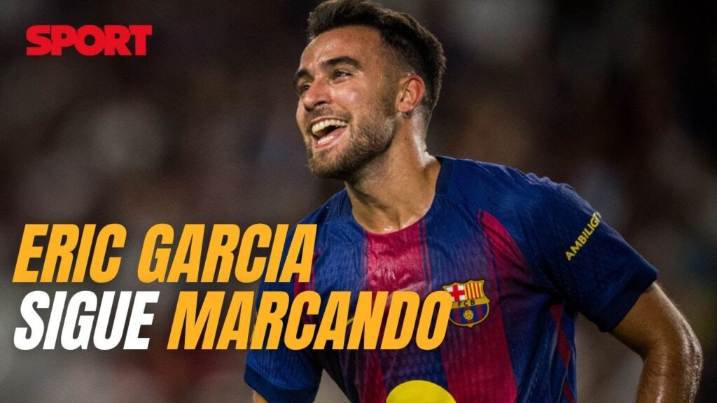 ⚽ ¡ERIC GARCIA marca el PRIMER GOL del FC BARCELONA!