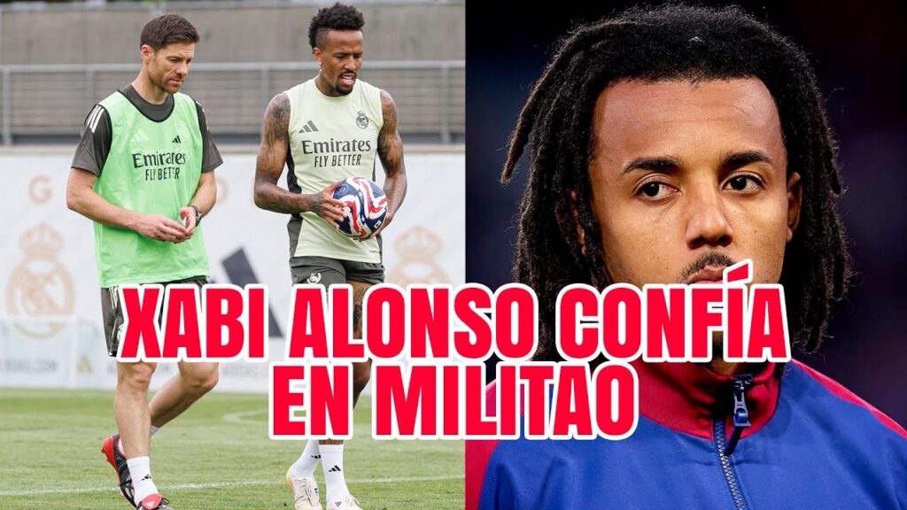 Xabi Alonso confía en Eder Militao | Jules Koundé renueva con el FC Barcelona