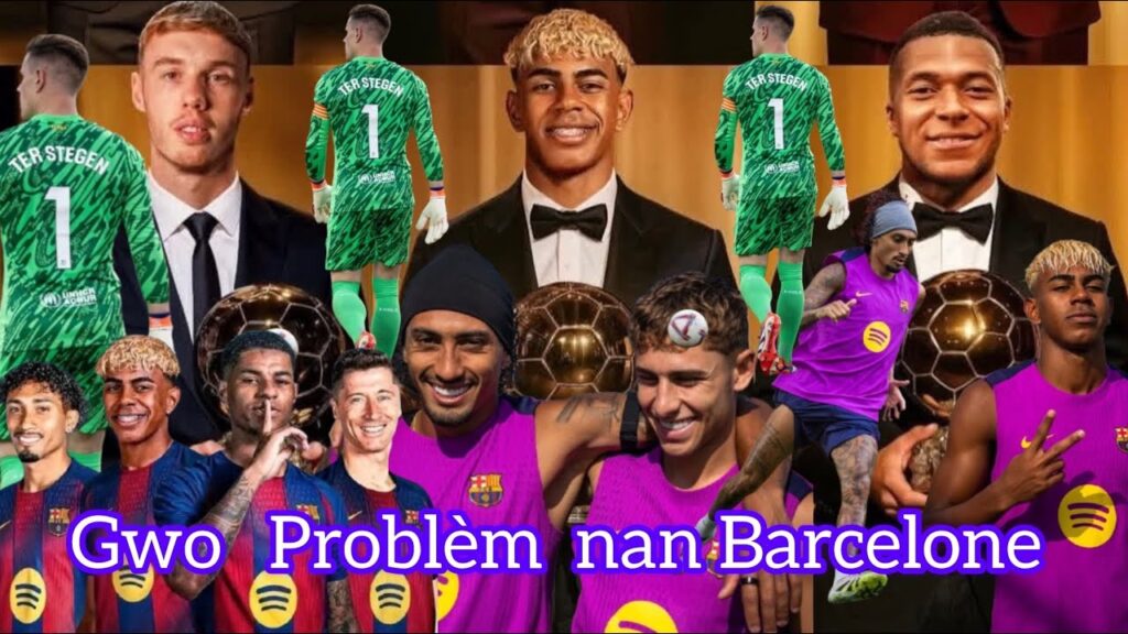 Gwo gè nan Barcelone antre Marc André Ter Stegen Lamine Yamal balon dò