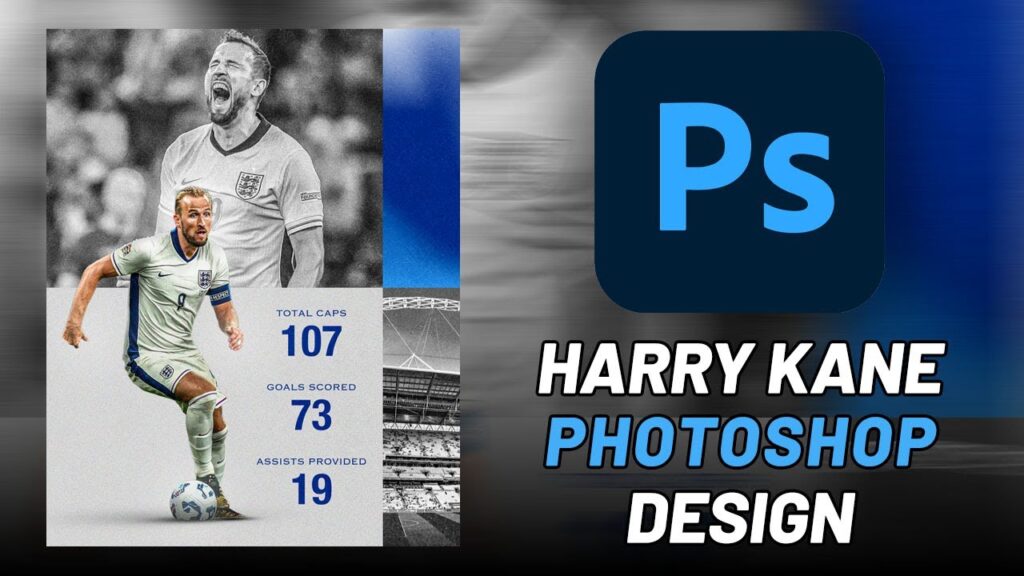How To Create A Football Graphic In Adobe Photoshop (Harry Kane) - Free PSD