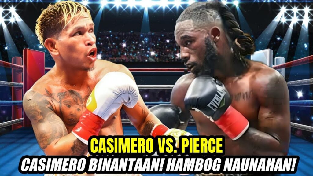 CASIMERO vs PIERCE 2025 | CASIMERO BINANTAAN PUG0TAN NG ULO HAMB0G NAUNAHAN!