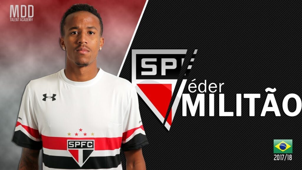 Éder Militão | São Paulo | Goals, Skills, Assists | 2017/18 - HD