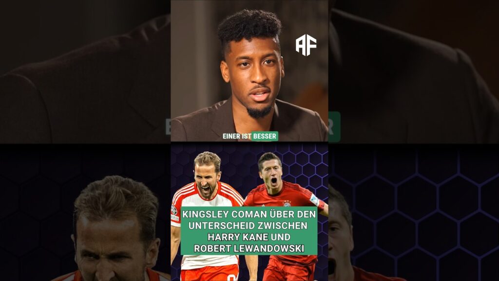 Kingsley Coman vergleicht die beiden Topstürmer🚀 👀 #harrykane #robertlewandowski  #fcbayern