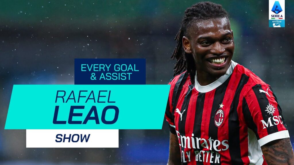EVERY Rafa Leao Goal & Assist | Serie A 2024/25
