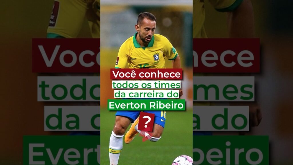Conheça a carreira do Everton Ribeiro #Shorts