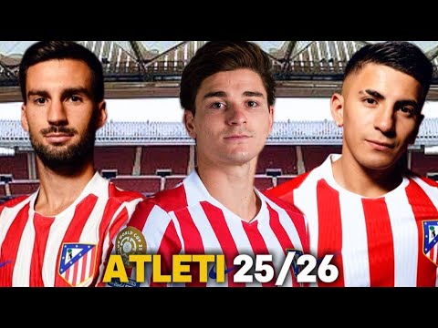 EL NUEVO ATLÉTICO DE MADRID 25/26