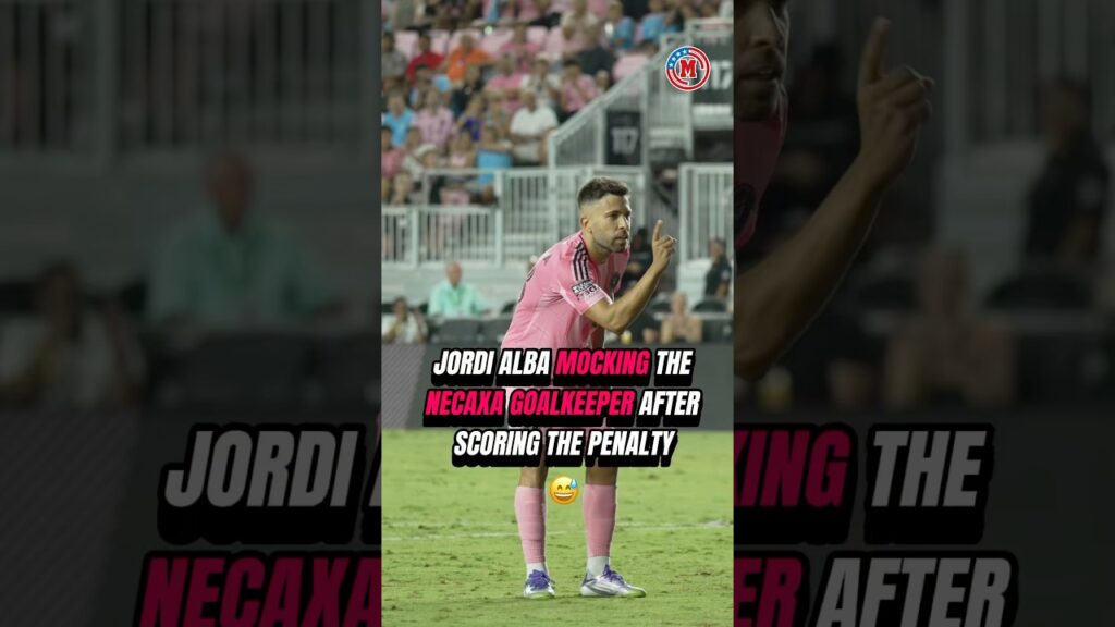 Necaxa’s keeper messed with Jordi Alba—but it backfired. Alba mocked him after 😅 #leaguescup