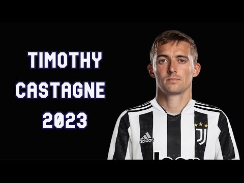 Timothy Castagne - Welcome To Juventus ? - Crazy Goals & Assists - 2022/2023 - HD