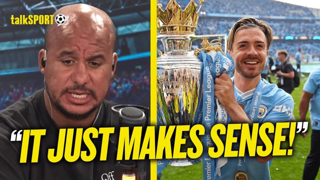 Gabby Agbonlahor WANTS Jack Grealish to leave Man City & join Tottenham in "NO BRAINER" move!