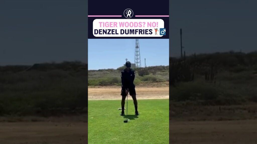 DENZEL DUMFRIES GIOCA A GOLF  🏌️‍♀️