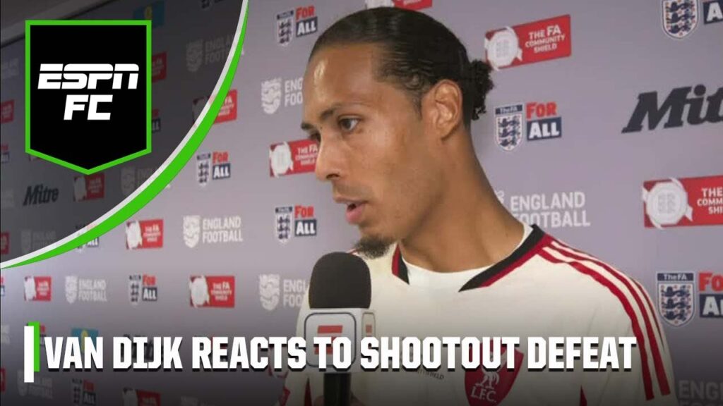 ‘NOT A GOOD START!’ Van Dijk reflects on Liverpool’s Community Shield defeat ❌ | ESPN FC