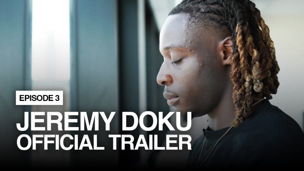 Jeremy Doku | Episode 3 | Where Setbacks Become Strength | Official Trailer