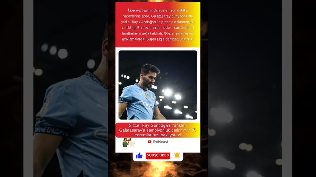 İlkay Gündoğan Galatasaray'a mı Geliyor? 🚨 İspanya Basını BOMBA İddiayı Duyurdu!