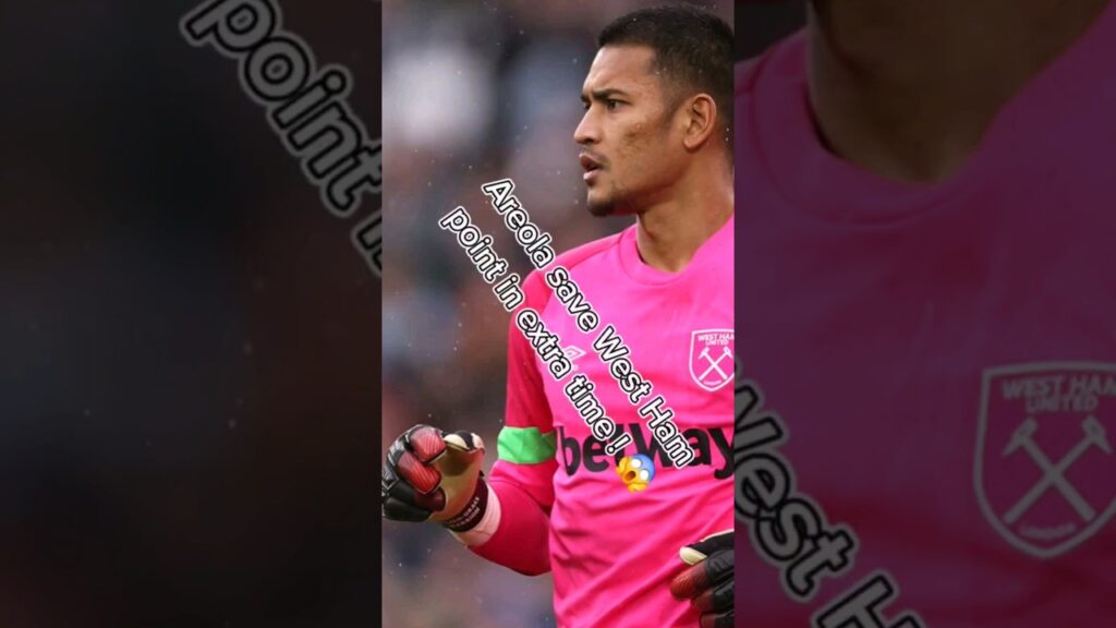 Areola great last minute save 😱 against Burnley