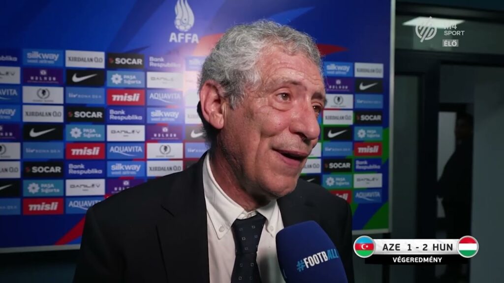 Fernando Santos értékelő - Azerbajdzsán vs. Magyarország (1-2) Barátságos mérkőzés 2025.06.10