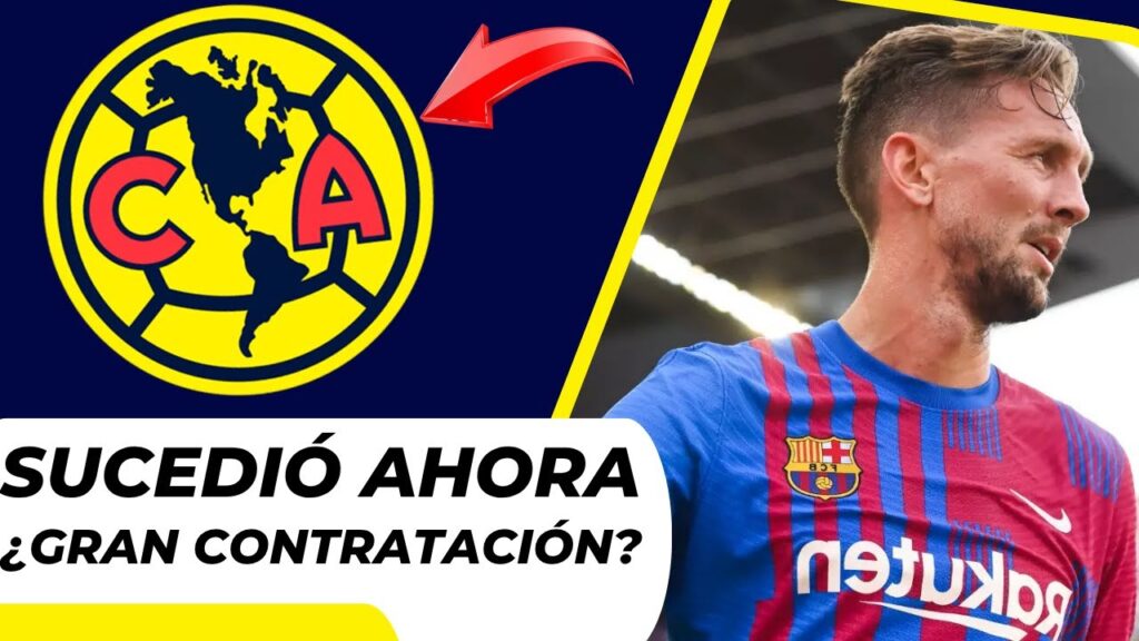 ¡BOMBAZO! LUUK DE JONG LLEGANDO al AMÉRICA 🦅