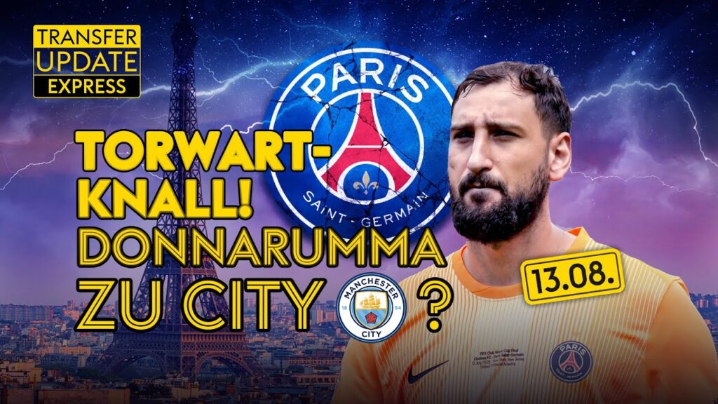 Das fordert Donnarumma! Trapp vor Blitzabflug? Müller sagt exklusiv Servus | Transfer Update Express
