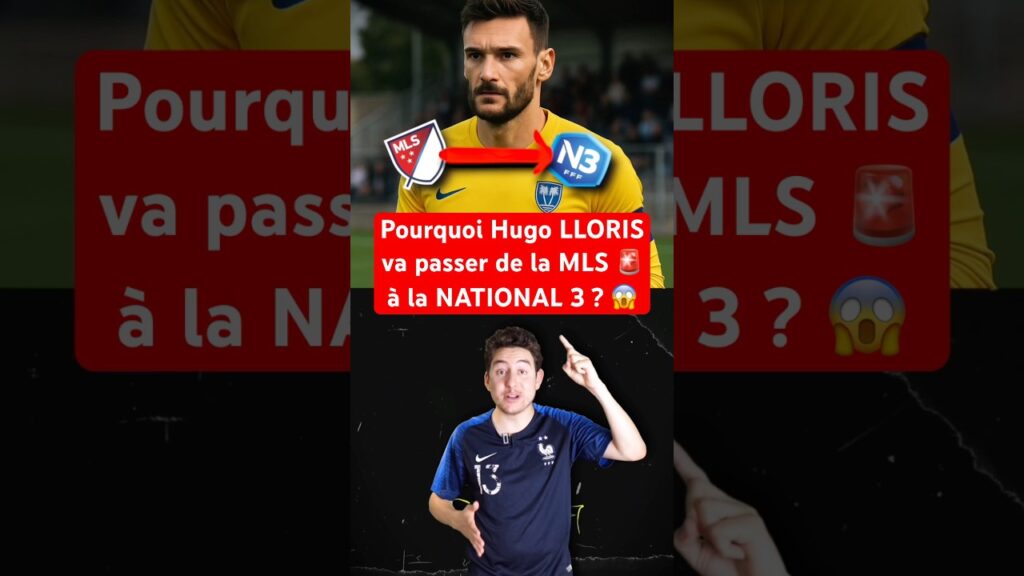 Des ÉTATS-UNIS à la N3 😱 #football #equipedefrance #lloris #mbappe #psg #liguedeschampions #foot