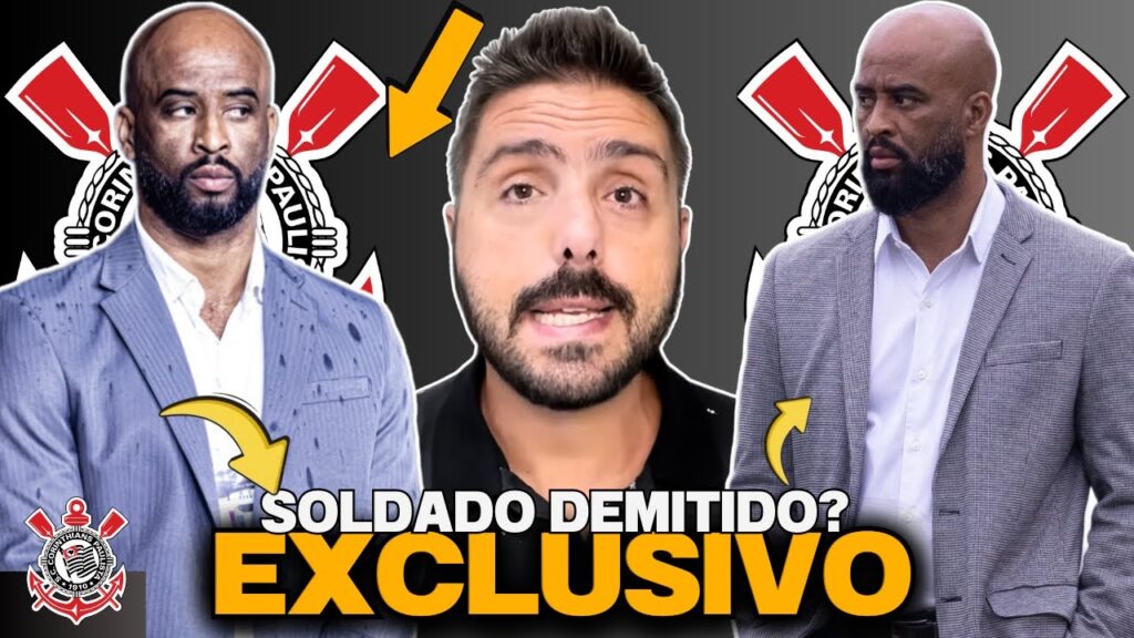 🚨EXCLUSIVO🚨| FABINHO SOLDADO DEMITIDO?🚨| PRESSÃO GIGANTE PELA DEMISSÃO DO EXECUTIVO DO CORINTHIANS!