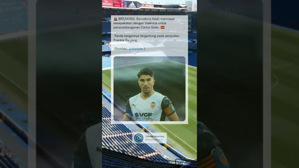 Barcelona mencapai KESEPAKATAN dengan Valencia untuk Carlos Soler #shorts