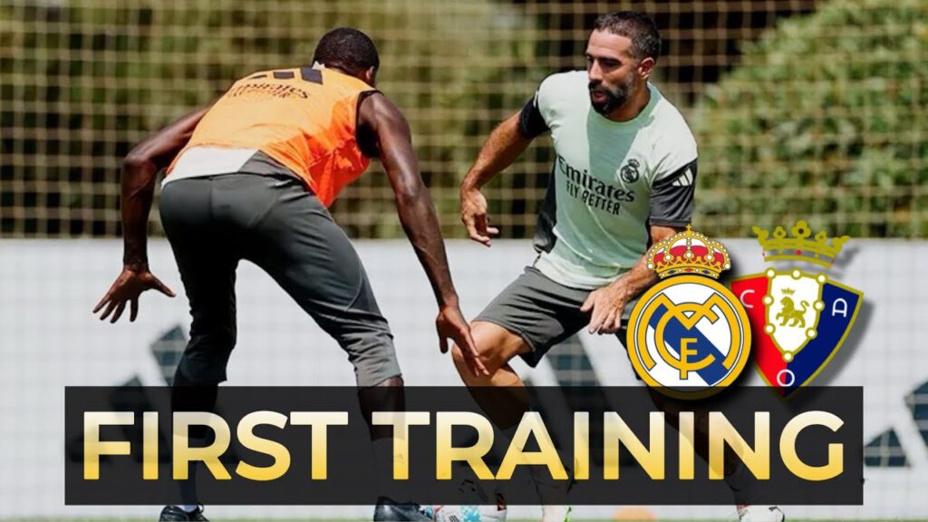 First Training Before Real Madrid vs Osasuna