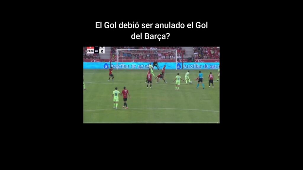 Debió ser anulado Gol de Ferran Torres con un jugador del Mallorca en el Suelo?