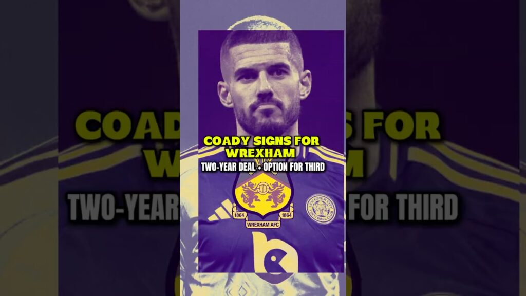 Conor Coady Joins Wrexham | Two-Million Pound Deal Confirmed