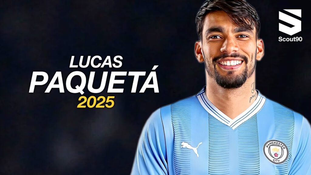Lucas Paquetá ► Welcome to Man City 2025 - Dribbling Skills & Goals | HD