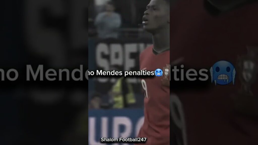 Nuno Mendes penalties 🥶