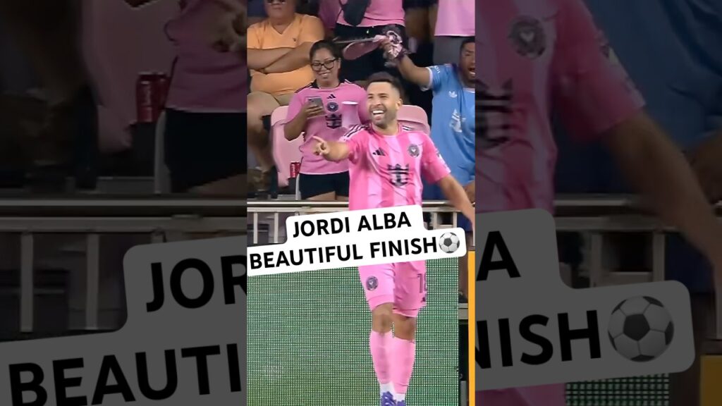 Jordi Alba PERFECT goal off the through ball!💎