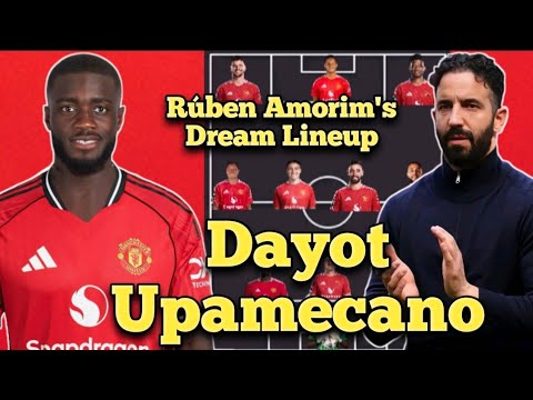Rúben Amorim's Potential Lineup with DAYOT UPAMECANO