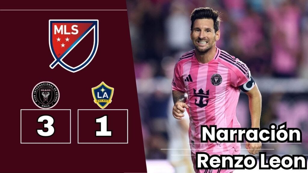🚨 ¡MESSI Y SUÁREZ DESTRUYEN AL GALAXY! 🔥 Inter Miami 3-1 Los Ángeles | Narración ÉPICA